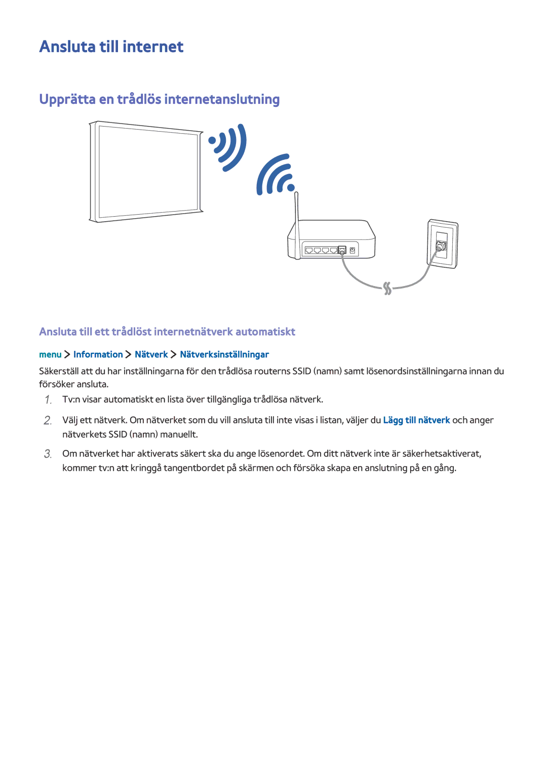 Samsung UE32LS001CUXXE, UE32LS001BUXXE, UE32LS001DUXXE manual Ansluta till internet, Upprätta en trådlös internetanslutning 