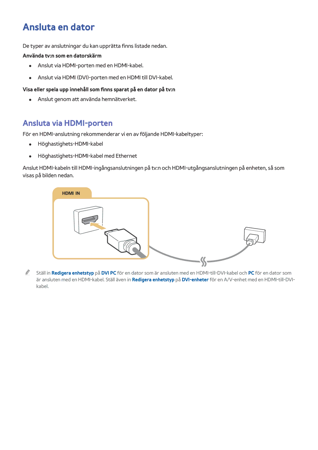 Samsung UE32LS001FUXXE, UE32LS001BUXXE Ansluta en dator, Ansluta via HDMI-porten, Anslut genom att använda hemnätverket 