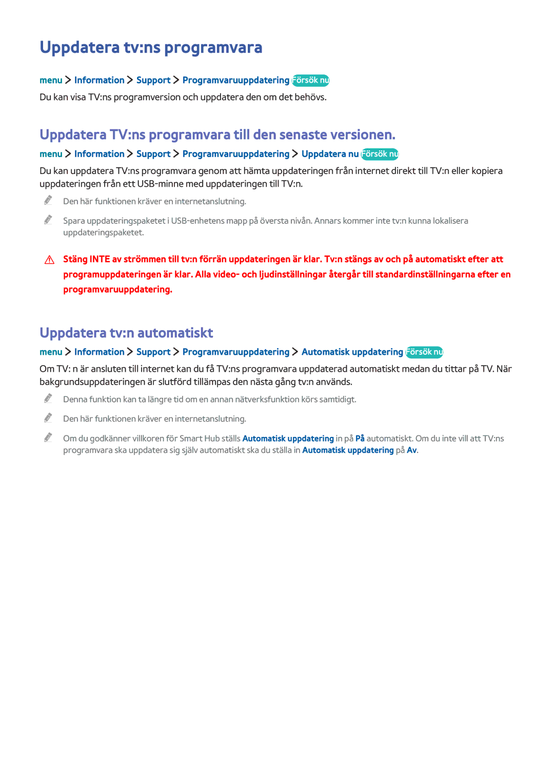 Samsung UE40LS001AUXXE, UE32LS001BUXXE Uppdatera tvns programvara, Uppdatera TVns programvara till den senaste versionen 