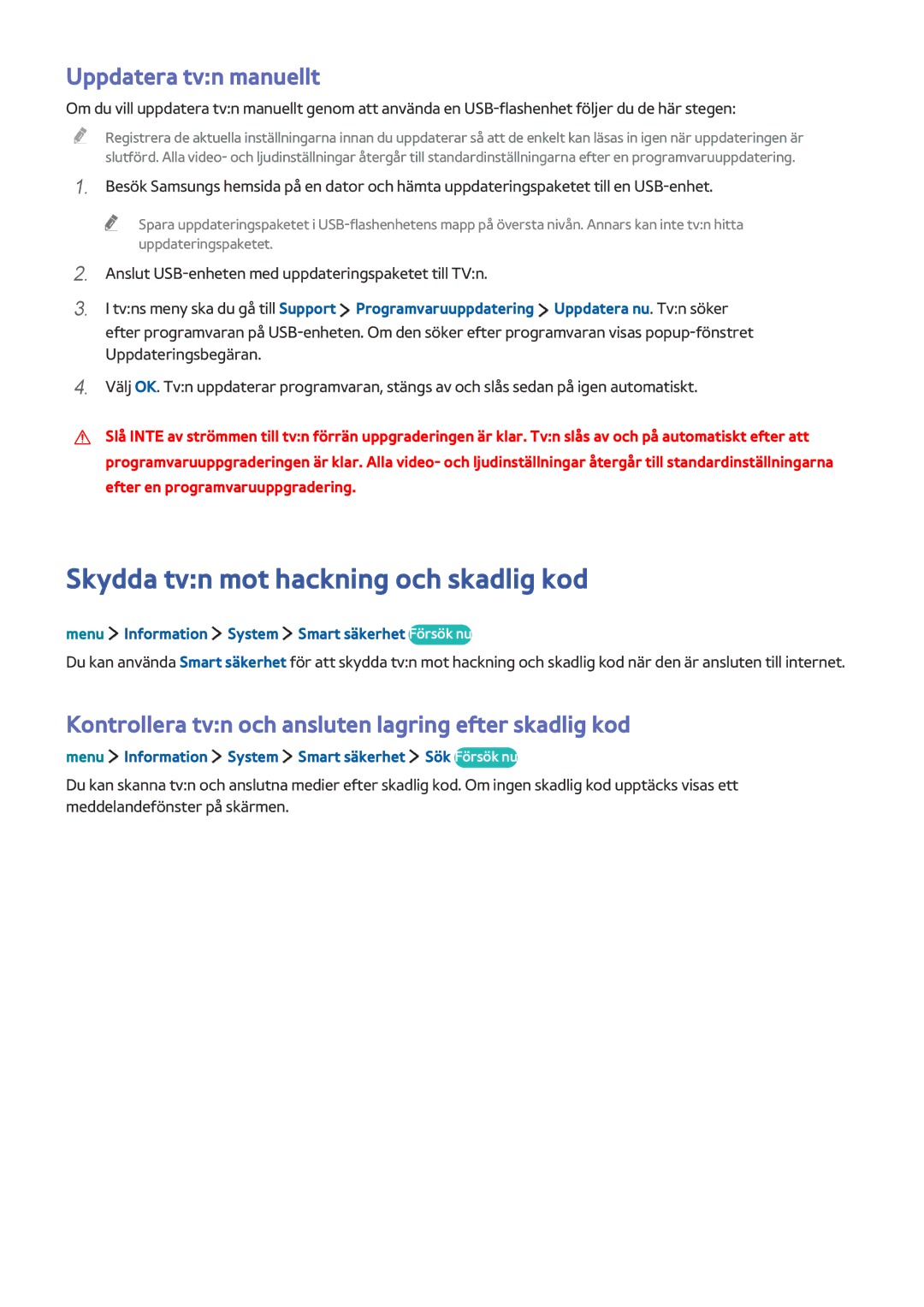 Samsung UE32LS001AUXXE, UE32LS001BUXXE, UE32LS001DUXXE manual Skydda tvn mot hackning och skadlig kod, Uppdatera tvn manuellt 