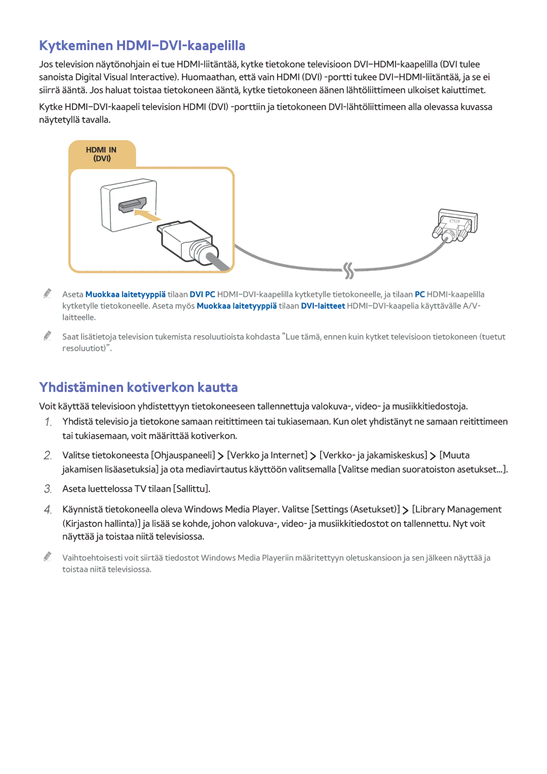 Samsung UE24LS001BUXXE, UE32LS001BUXXE, UE32LS001DUXXE manual Kytkeminen HDMI-DVI-kaapelilla, Yhdistäminen kotiverkon kautta 