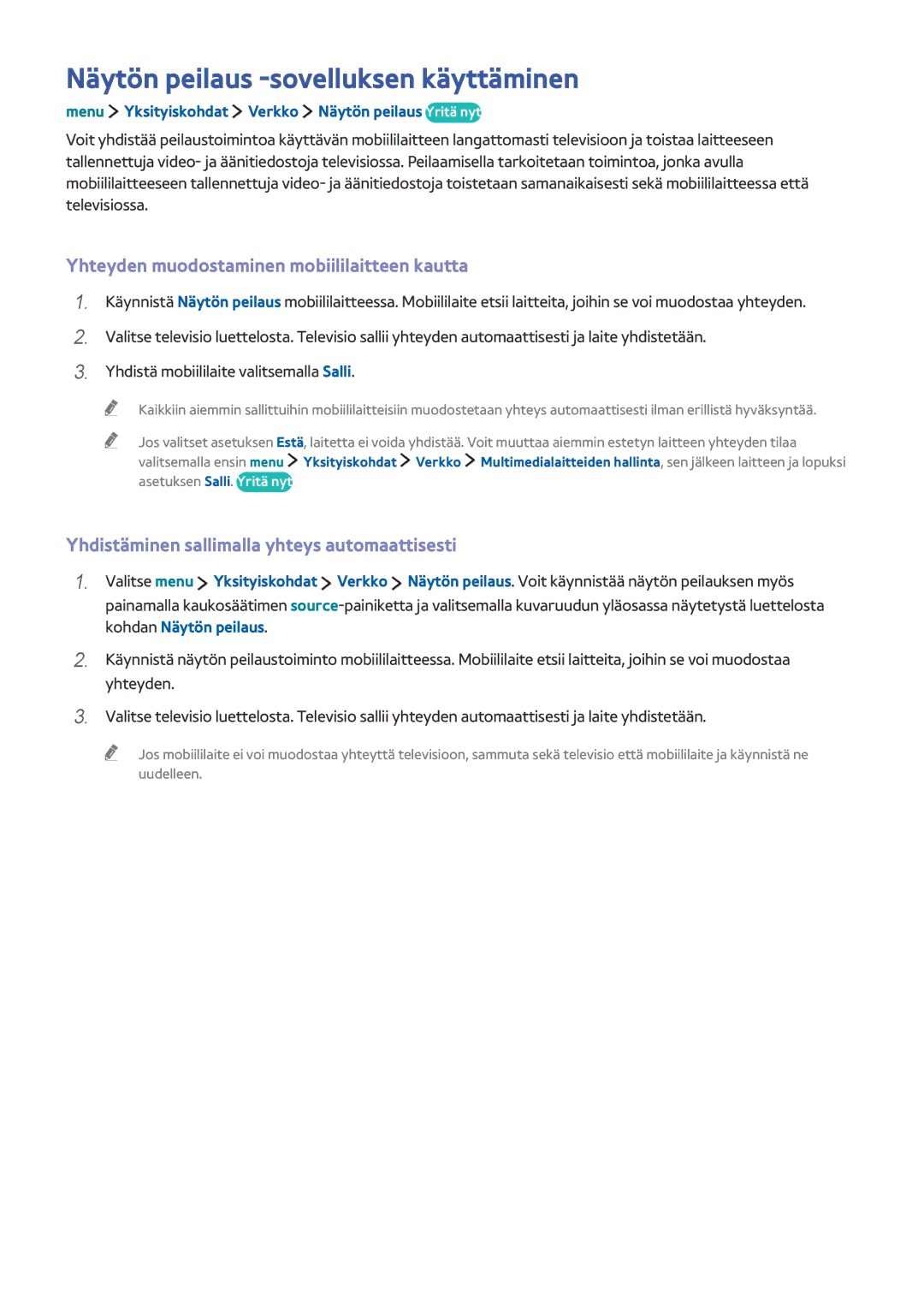 Samsung UE32LS001BUXXE manual Näytön peilaus -sovelluksen käyttäminen, Yhteyden muodostaminen mobiililaitteen kautta 