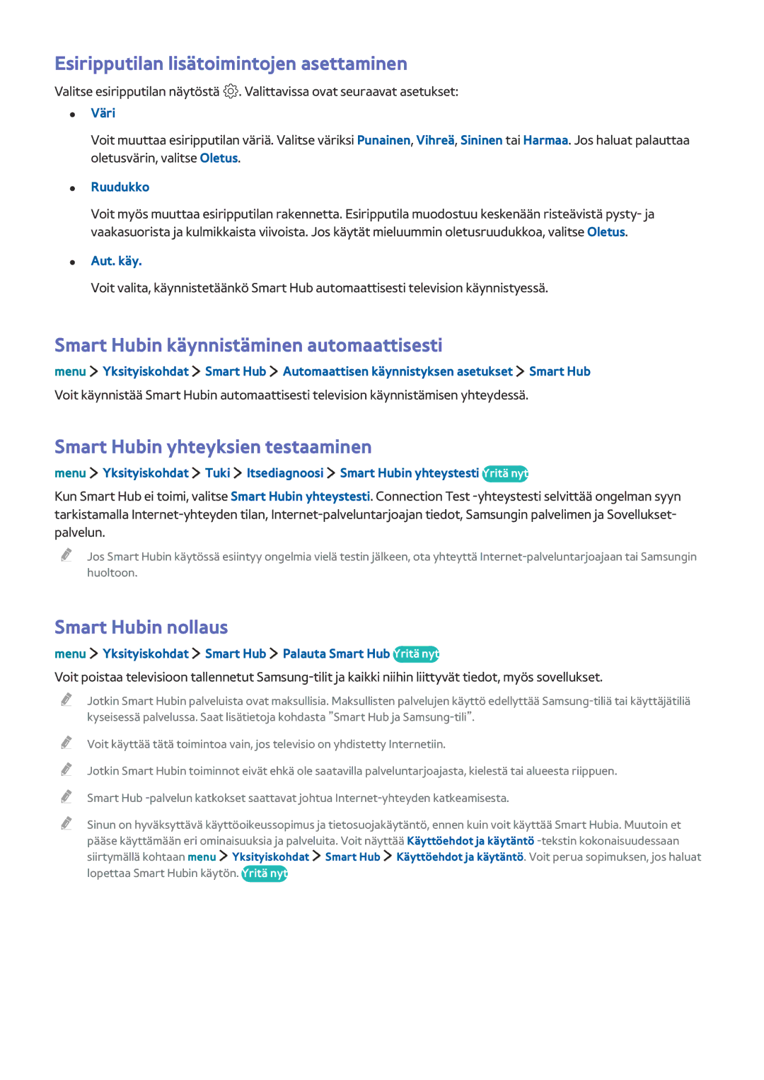 Samsung UE40LS001AUXXE manual Esiripputilan lisätoimintojen asettaminen, Smart Hubin käynnistäminen automaattisesti 