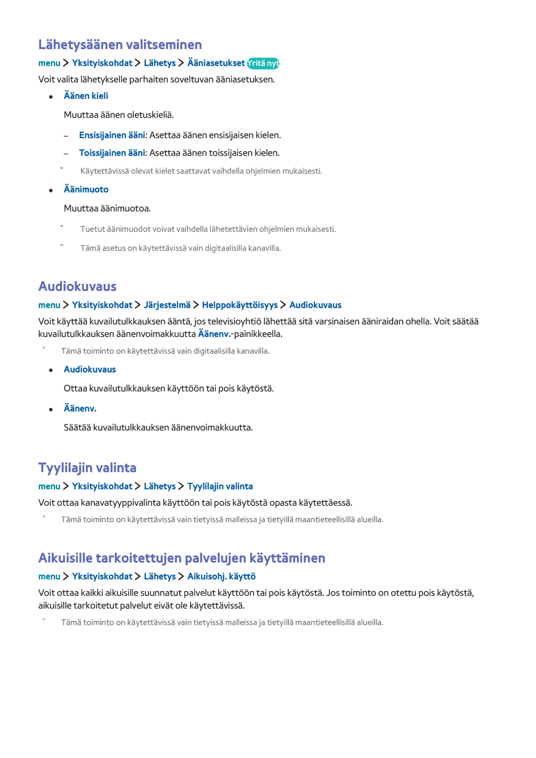 Samsung UE32LS001DUXXE, UE32LS001BUXXE, UE32LS001CUXXE manual Lähetysäänen valitseminen, Audiokuvaus, Tyylilajin valinta 