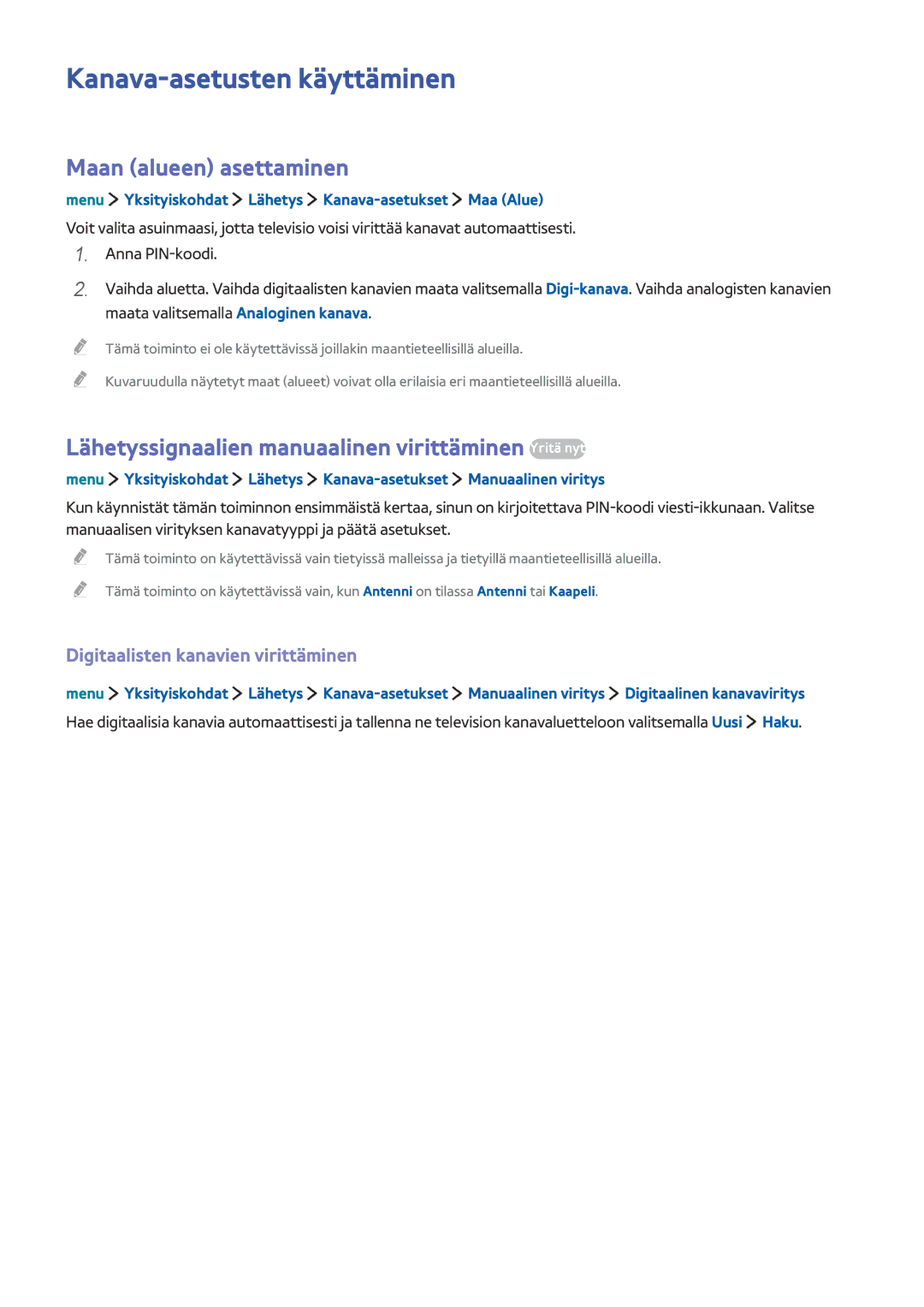 Samsung UE32LS001CUXXE manual Kanava-asetusten käyttäminen, Maan alueen asettaminen, Digitaalisten kanavien virittäminen 