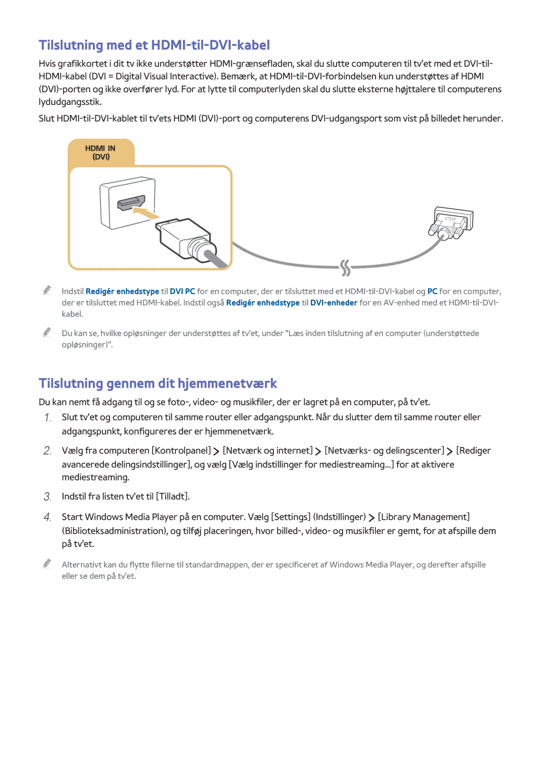 Samsung UE24LS001BUXXE, UE32LS001BUXXE manual Tilslutning med et HDMI-til-DVI-kabel, Tilslutning gennem dit hjemmenetværk 