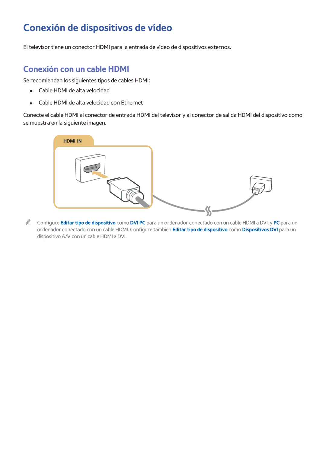 Samsung UE24LS001BUXXC, UE32LS001CUXXC, UE32LS001AUXXC manual Conexión de dispositivos de vídeo, Conexión con un cable Hdmi 