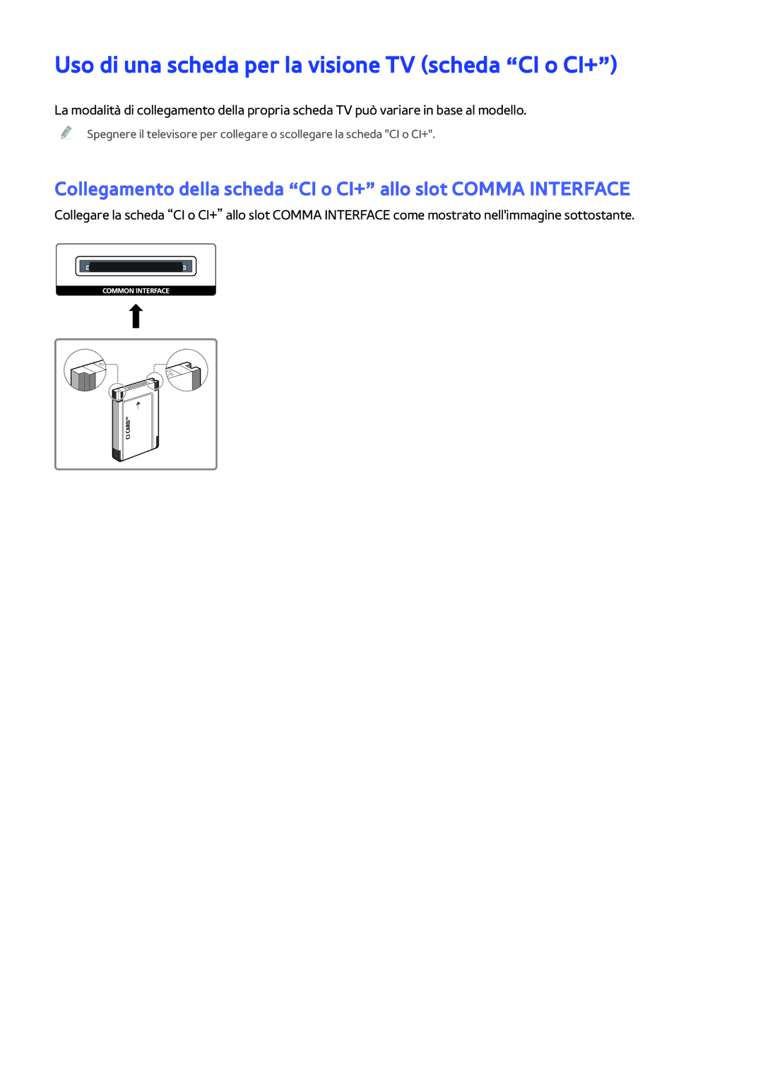 Samsung UE40LS001AUXZT, UE32LS001CUXZT, UE24LS001BUXZT, UE40LS001CUXZT Uso di una scheda per la visione TV scheda CI o CI+ 
