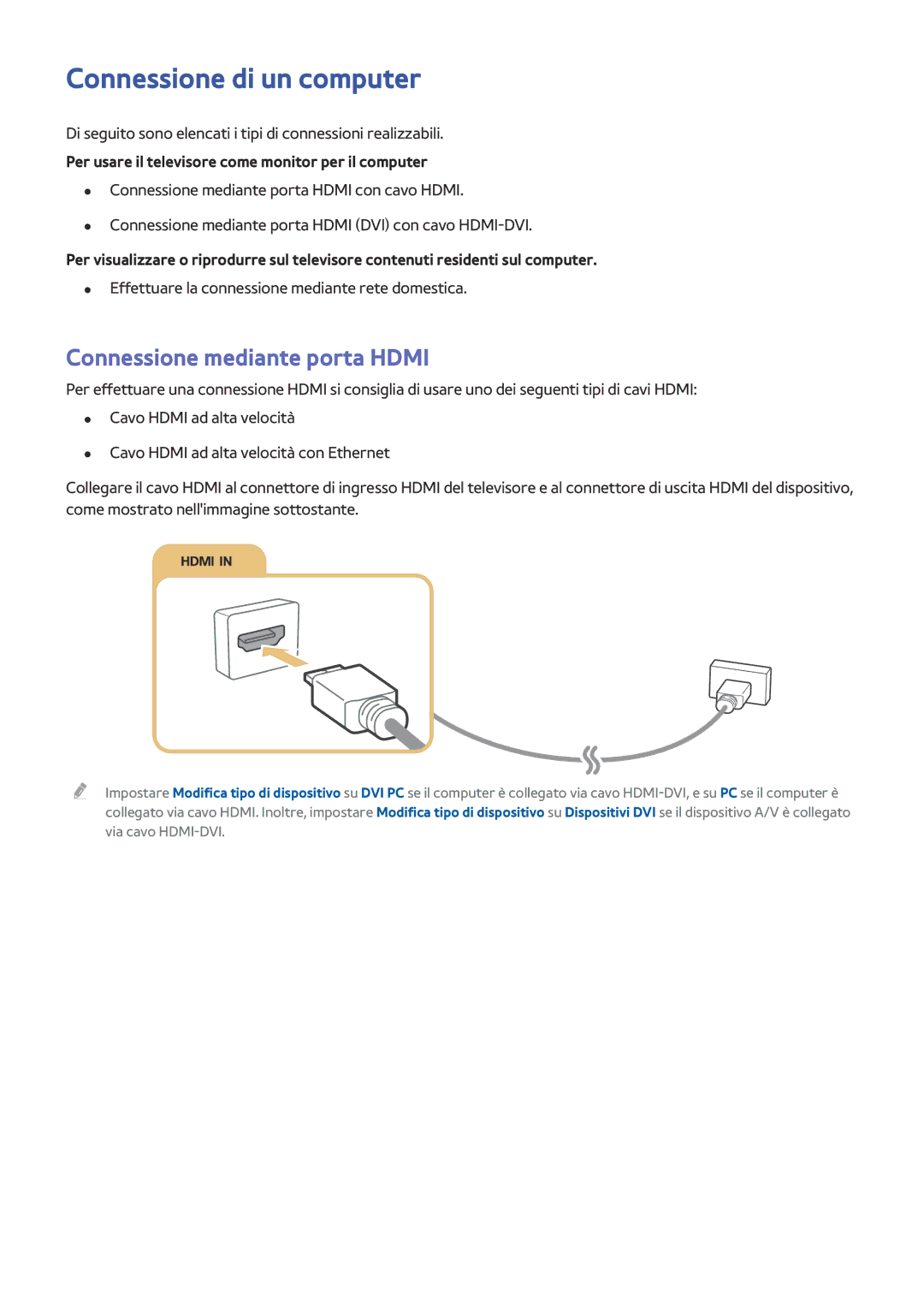 Samsung UE24LS001BUXZT, UE32LS001CUXZT, UE40LS001AUXZT manual Connessione di un computer, Connessione mediante porta Hdmi 