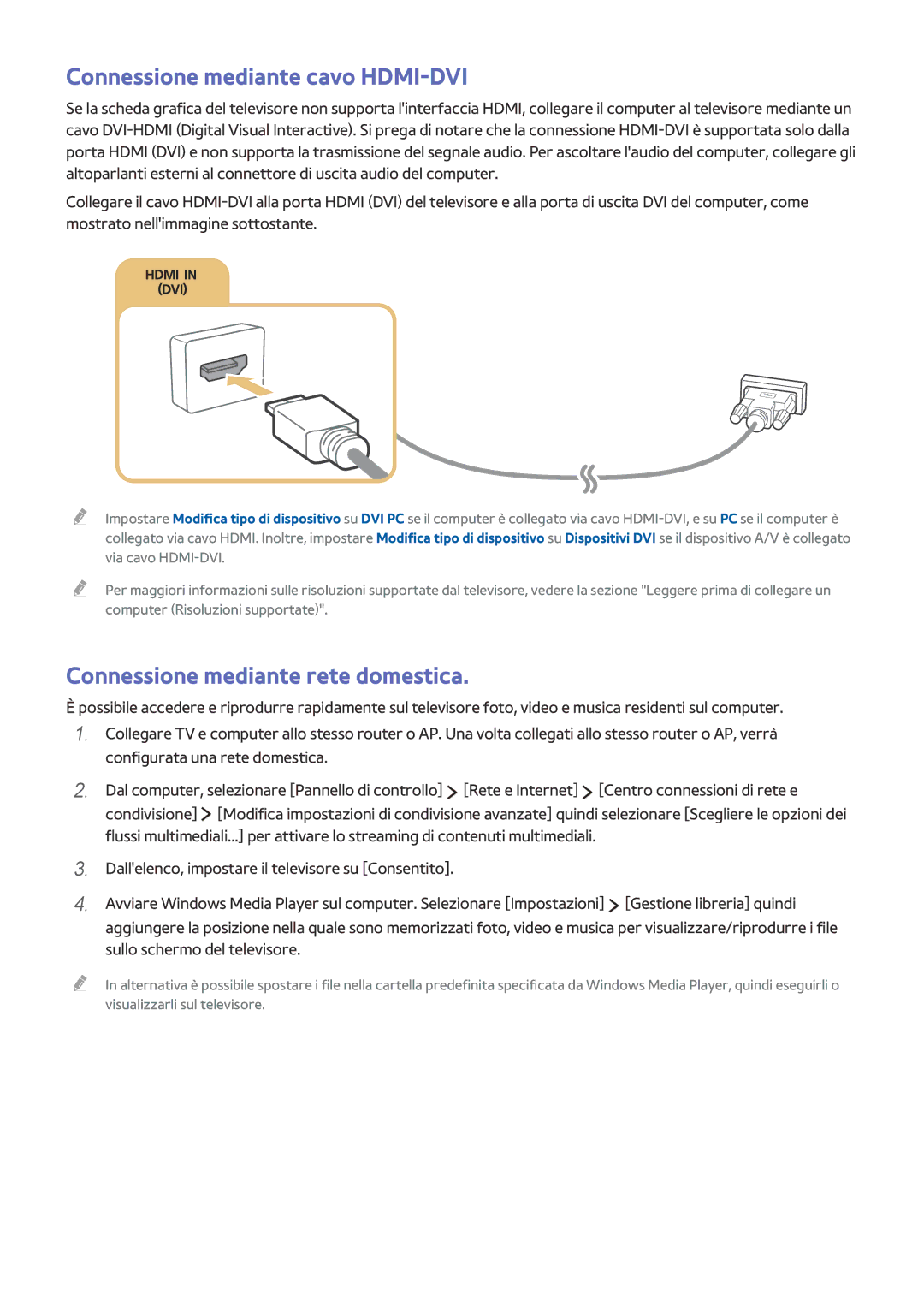 Samsung UE40LS001CUXZT, UE32LS001CUXZT manual Connessione mediante cavo HDMI-DVI, Connessione mediante rete domestica 