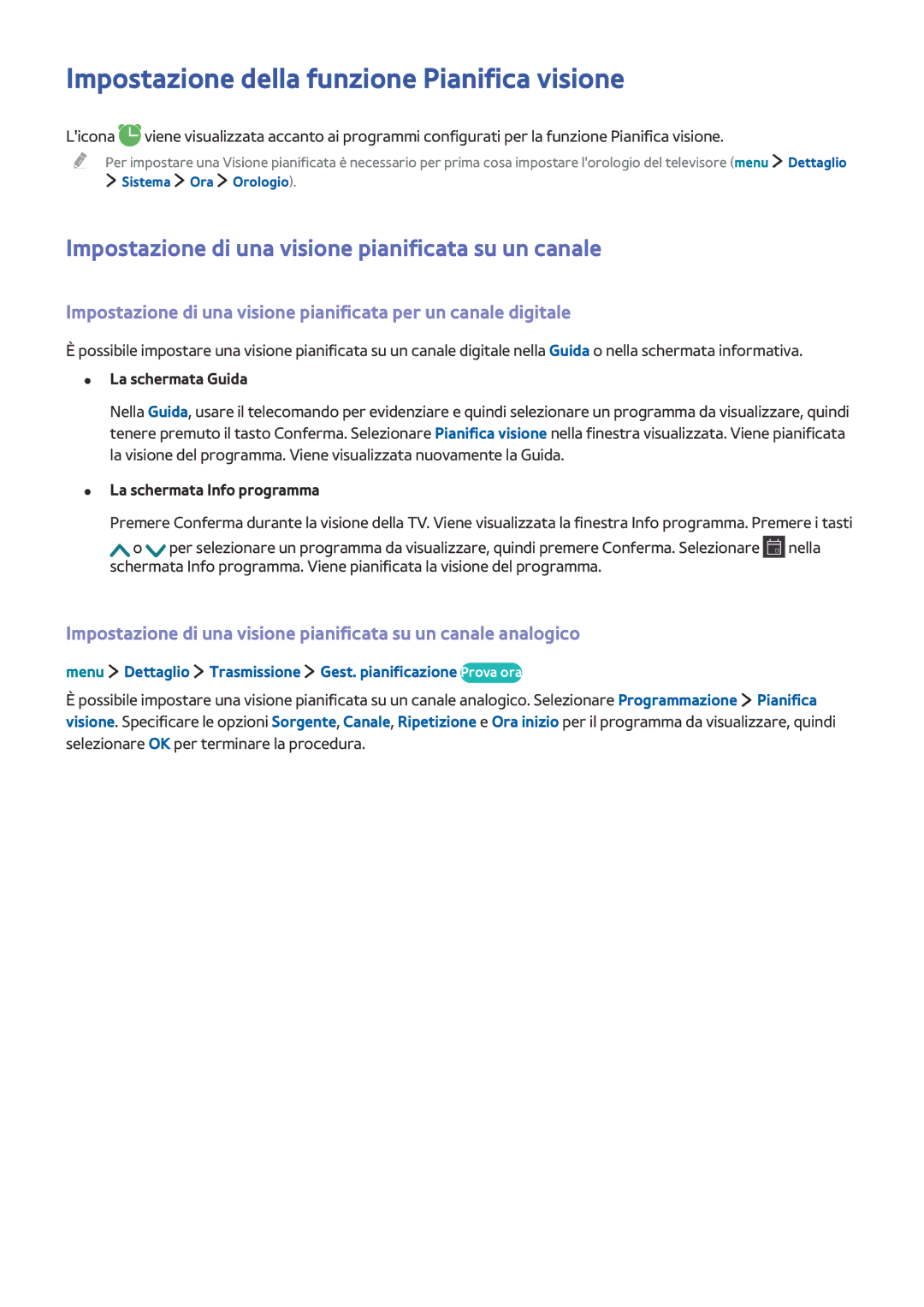 Samsung UE40LS001CUXZT Impostazione della funzione Pianifica visione, Impostazione di una visione pianificata su un canale 