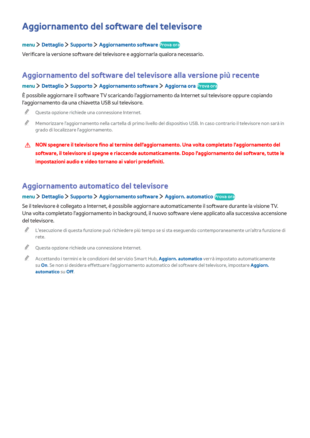 Samsung UE32LS001CUXZT, UE40LS001AUXZT Aggiornamento del software del televisore, Aggiornamento automatico del televisore 