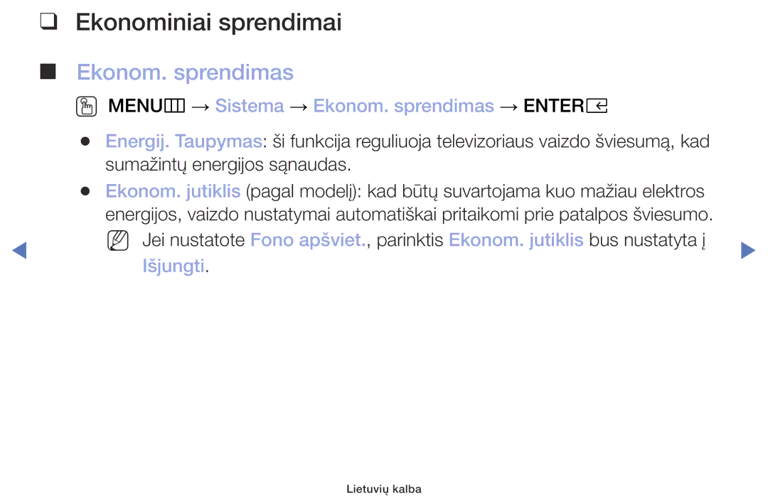 Samsung UE32M4002AKXXH manual Ekonominiai sprendimai, OO MENUm → Sistema → Ekonom. sprendimas → Entere, Išjungti 