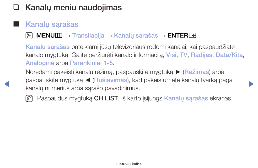 Samsung UE32M4002AKXXH manual Kanalų meniu naudojimas, OO MENUm → Transliacija → Kanalų sąrašas → Entere 
