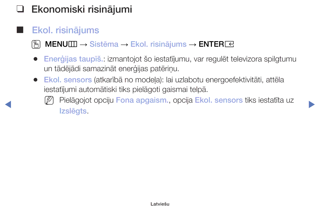 Samsung UE32M4002AKXXH manual Ekonomiski risinājumi, OO MENUm → Sistēma → Ekol. risinājums → Entere 