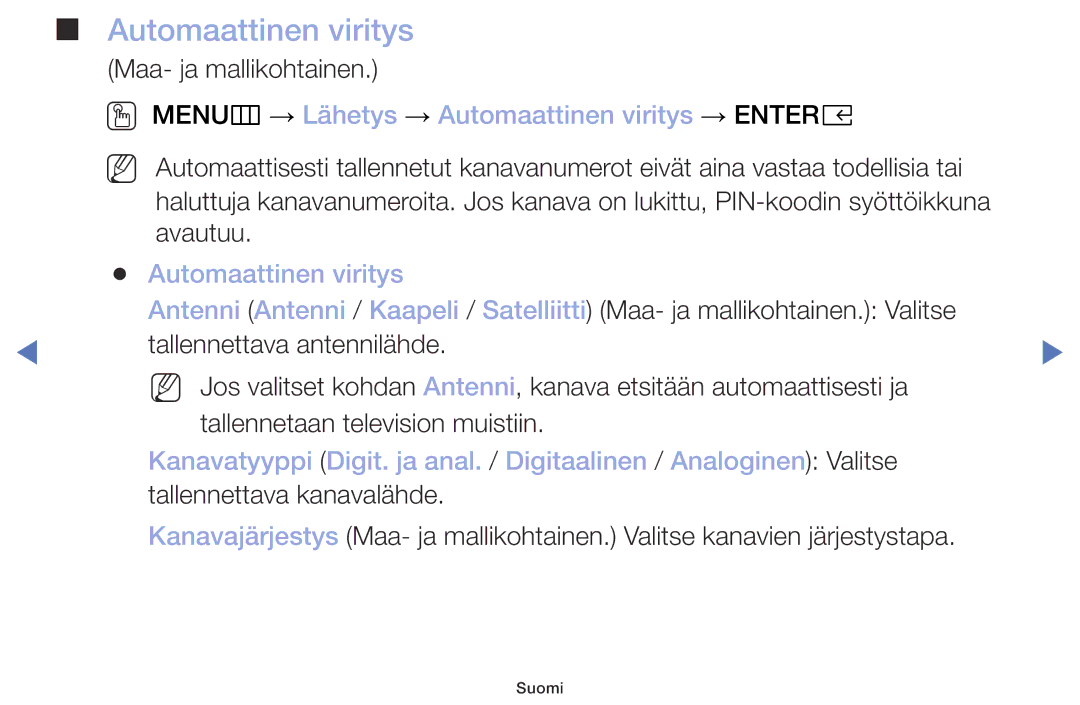 Samsung UE32M4005AKXXC, UE49M5005AKXXC, UE32M5005AKXXC manual OO MENUm → Lähetys → Automaattinen viritys → Entere 