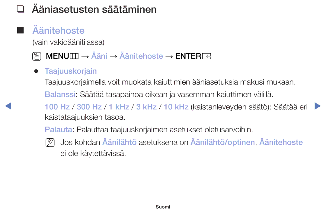 Samsung UE32M5005AKXXC, UE32M4005AKXXC Ääniasetusten säätäminen, OO MENUm → Ääni → Äänitehoste → Entere Taajuuskorjain 