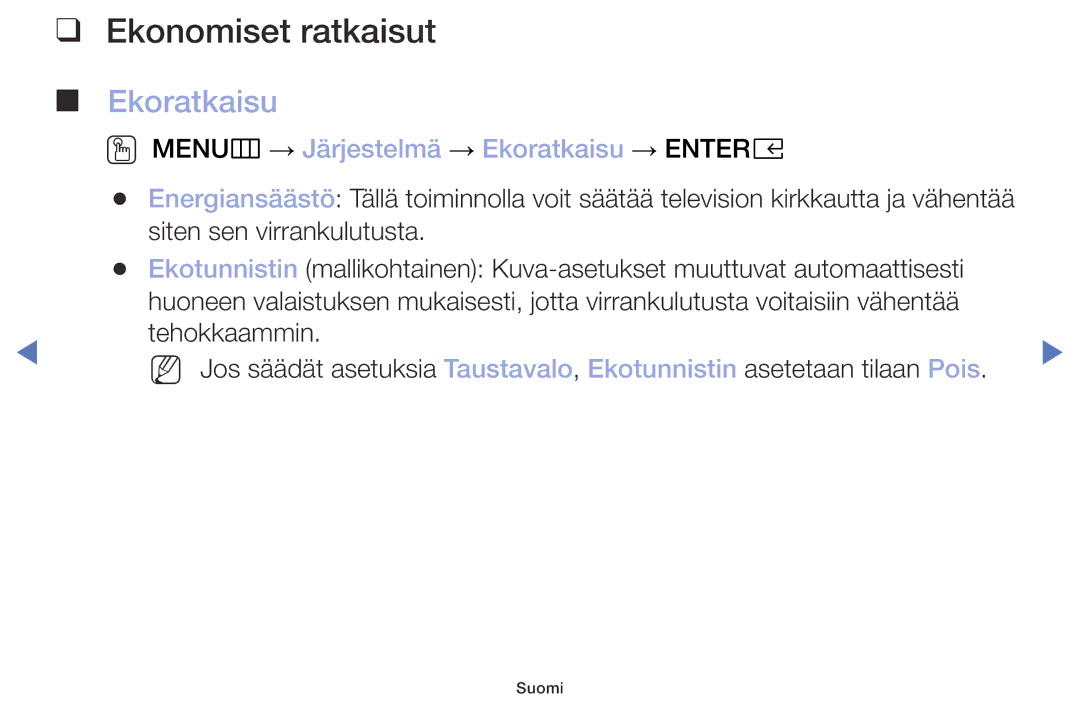 Samsung UE32M4005AKXXC, UE49M5005AKXXC manual Ekonomiset ratkaisut, OO MENUm → Järjestelmä → Ekoratkaisu → Entere 