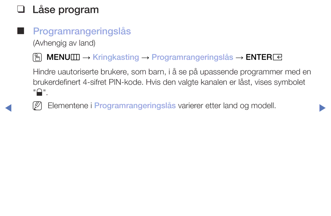 Samsung UE32M5005AKXXC, UE32M4005AKXXC manual Låse program, OO MENUm → Kringkasting → Programrangeringslås → Entere 