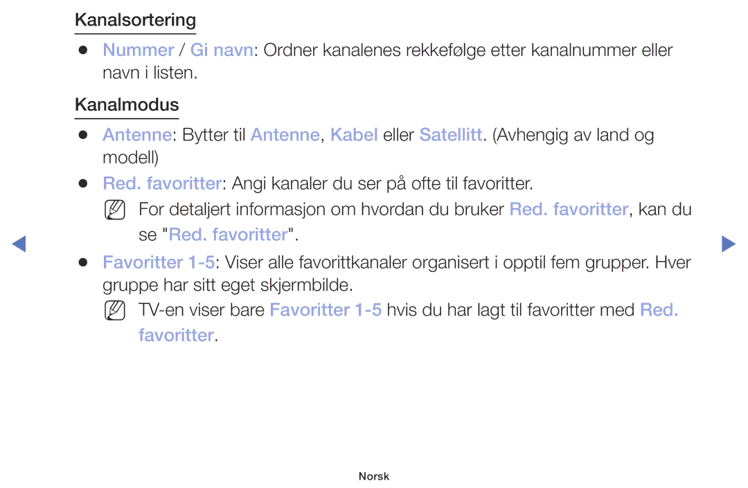Samsung UE49M5005AKXXC, UE32M4005AKXXC, UE32M5005AKXXC, UE40M5005AKXXC manual Se Red. favoritter, Favoritter 