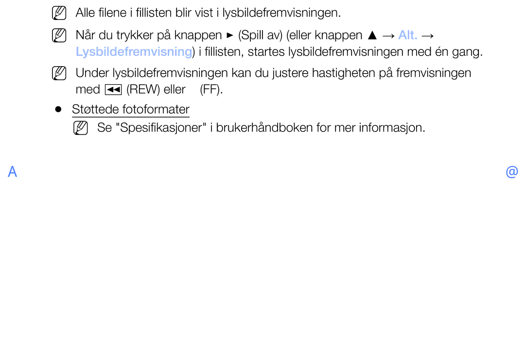 Samsung UE32M4005AKXXC, UE49M5005AKXXC, UE32M5005AKXXC manual NN Alle filene i fillisten blir vist i lysbildefremvisningen 