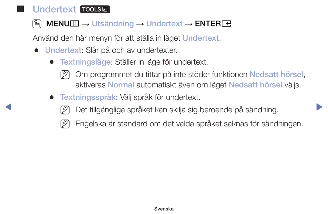 Samsung UE49M5005AKXXC, UE32M4005AKXXC, UE32M5005AKXXC manual Undertext t, OO MENUm → Utsändning → Undertext → Entere 