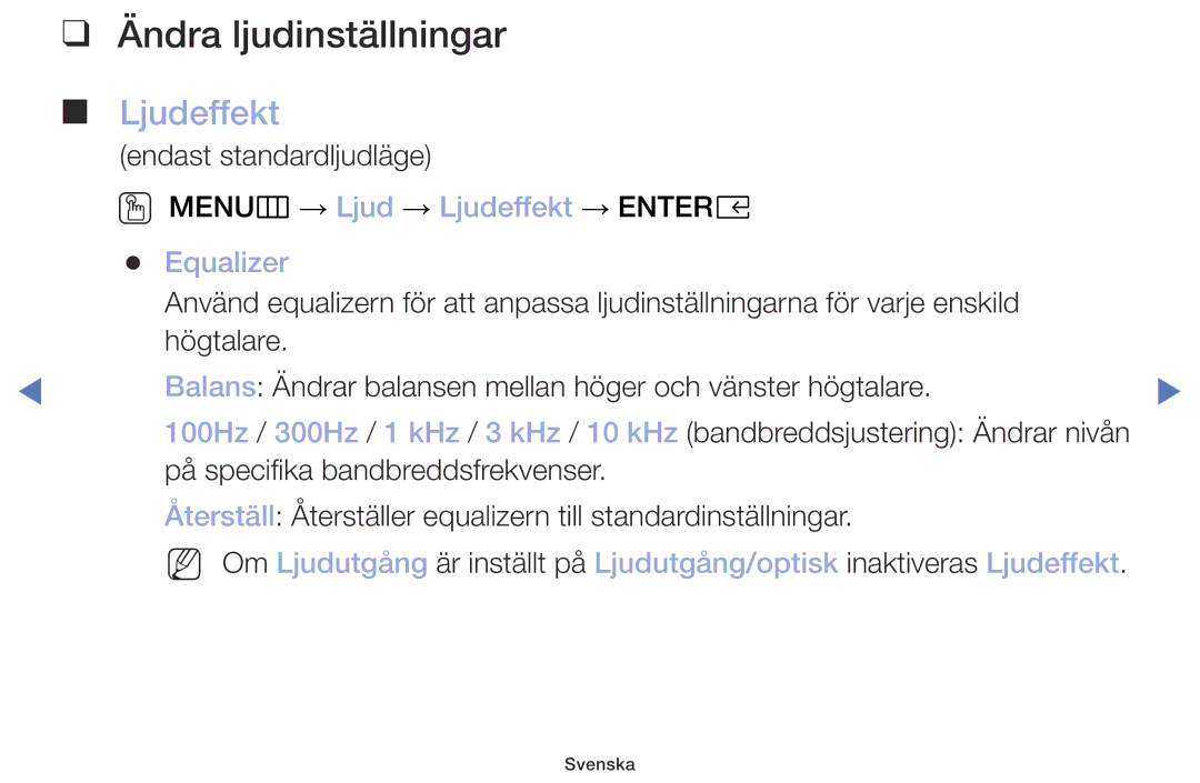 Samsung UE32M5005AKXXC, UE32M4005AKXXC manual Ändra ljudinställningar, OO MENUm → Ljud → Ljudeffekt → Entere Equalizer 