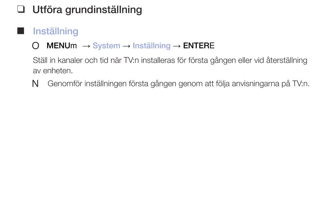 Samsung UE49M5005AKXXC, UE32M4005AKXXC manual Utföra grundinställning, OO MENUm → System → Inställning → Entere 