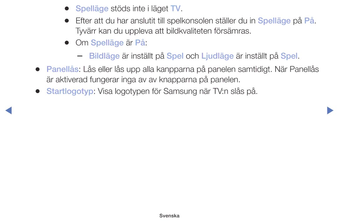 Samsung UE49M5005AKXXC, UE32M4005AKXXC, UE32M5005AKXXC, UE40M5005AKXXC manual Om Spelläge är På 