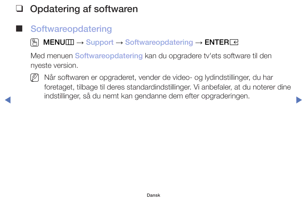 Samsung UE32M5005AKXXC, UE32M4005AKXXC manual Opdatering af softwaren, OO MENUm → Support → Softwareopdatering → Entere 