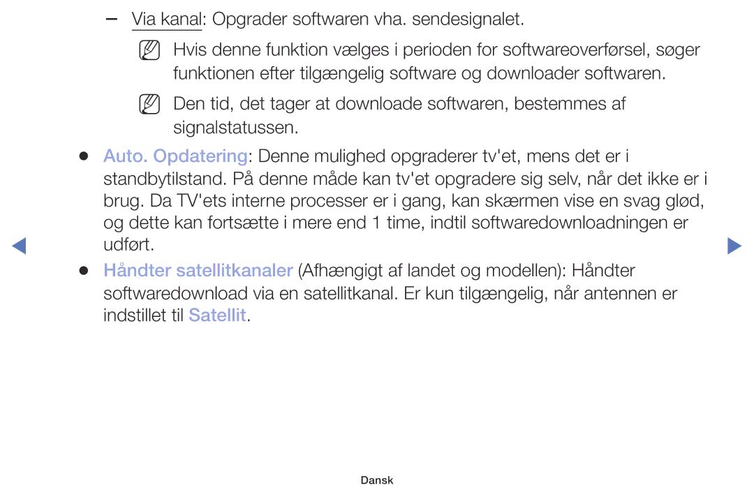 Samsung UE32M4005AKXXC, UE49M5005AKXXC, UE32M5005AKXXC, UE40M5005AKXXC manual Via kanal Opgrader softwaren vha. sendesignalet 