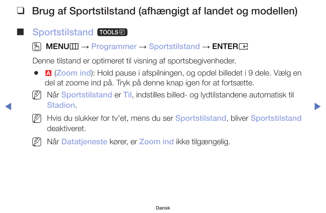 Samsung UE40M5005AKXXC, UE32M4005AKXXC Brug af Sportstilstand afhængigt af landet og modellen, Sportstilstand t, Stadion 