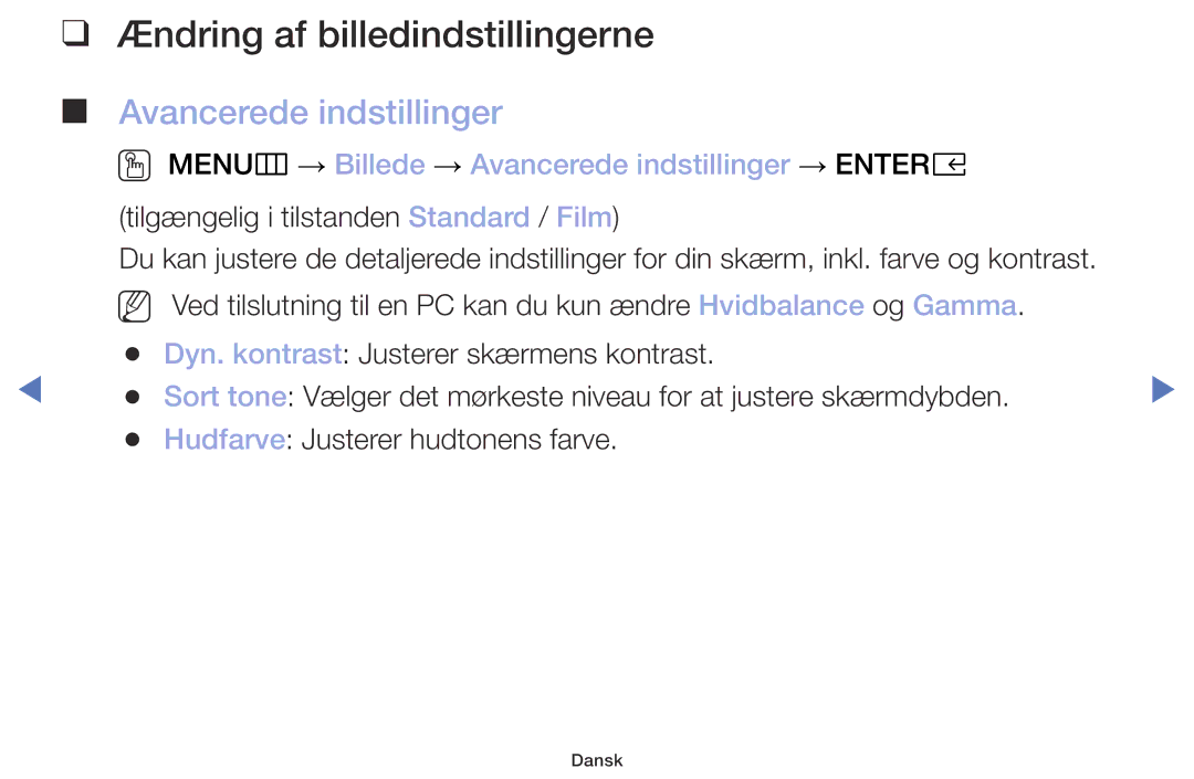 Samsung UE49M5005AKXXC, UE32M4005AKXXC, UE32M5005AKXXC manual Ændring af billedindstillingerne, Avancerede indstillinger 