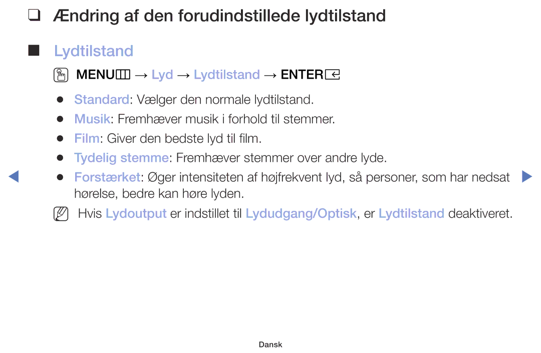 Samsung UE49M5005AKXXC manual Ændring af den forudindstillede lydtilstand, OO MENUm → Lyd → Lydtilstand → Entere 