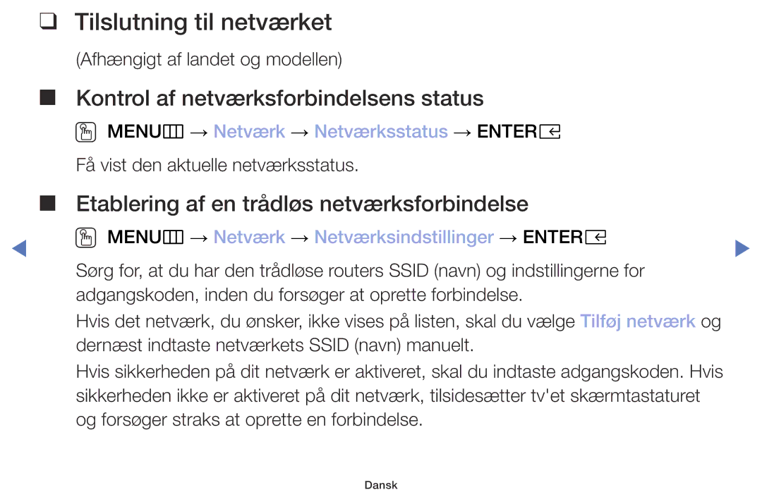 Samsung UE32M4005AKXXC, UE49M5005AKXXC manual Tilslutning til netværket, OO MENUm → Netværk → Netværksstatus → Entere 