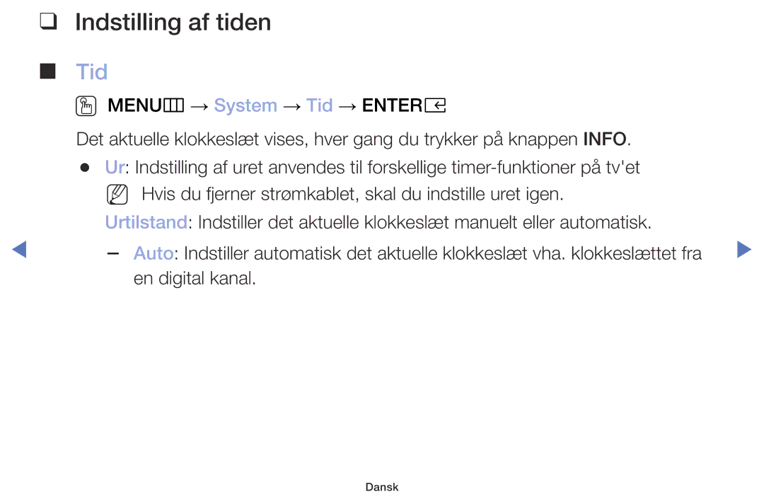 Samsung UE32M5005AKXXC, UE32M4005AKXXC, UE49M5005AKXXC, UE40M5005AKXXC manual Indstilling af tiden, Tid 