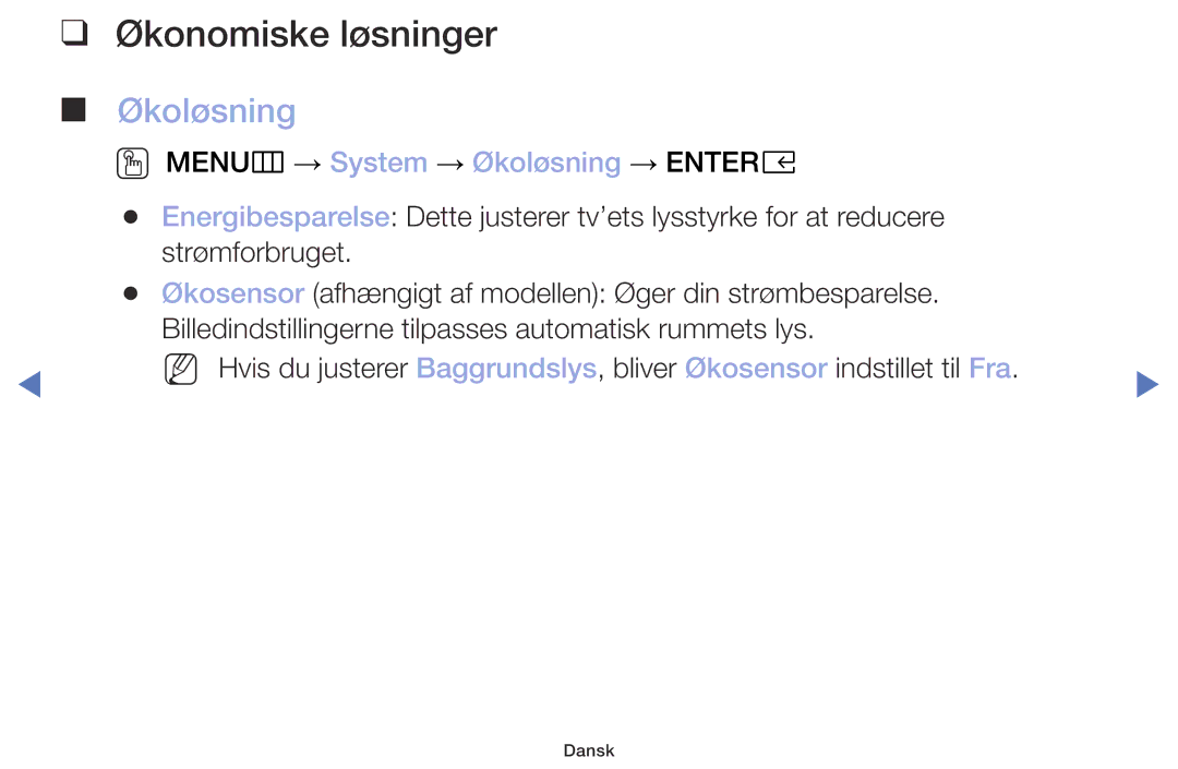 Samsung UE32M4005AKXXC, UE49M5005AKXXC, UE32M5005AKXXC Økonomiske løsninger, OO MENUm → System → Økoløsning → Entere 