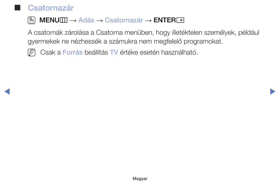 Samsung UE49M5002AKXXH, UE32M5002AKXXH, UE32M4002AKXXH, UE40M5002AKXXH manual OO MENUm → Adás → Csatornazár → Entere 