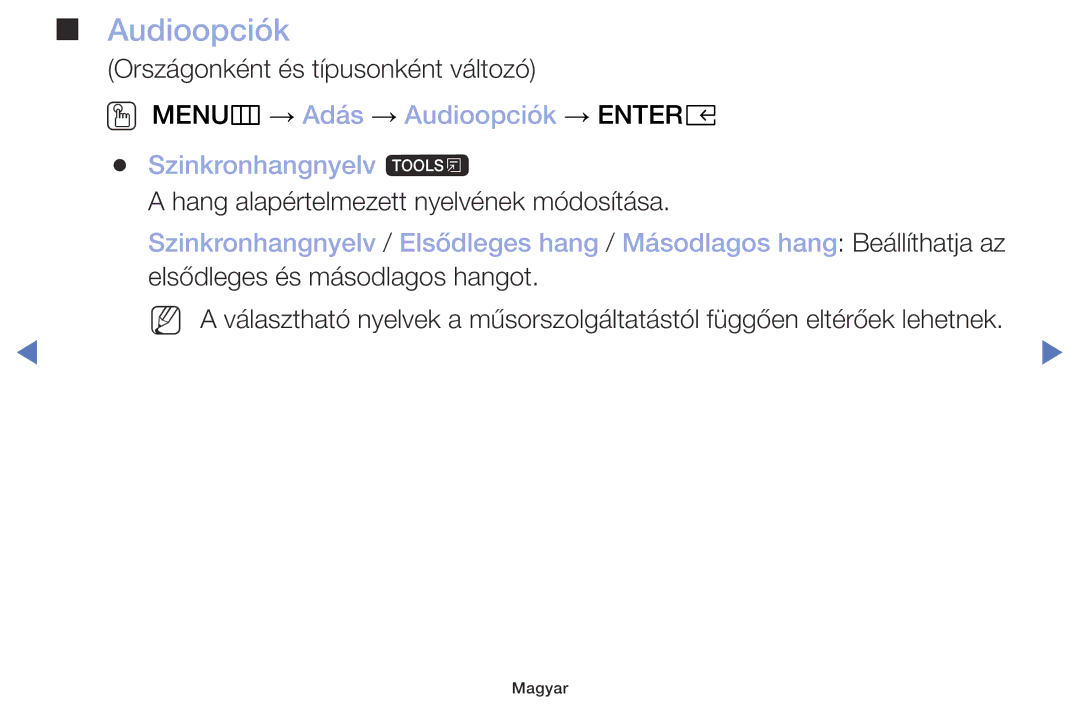 Samsung UE49M5002AKXXH, UE32M5002AKXXH, UE32M4002AKXXH manual OO MENUm → Adás → Audioopciók → Entere Szinkronhangnyelv t 