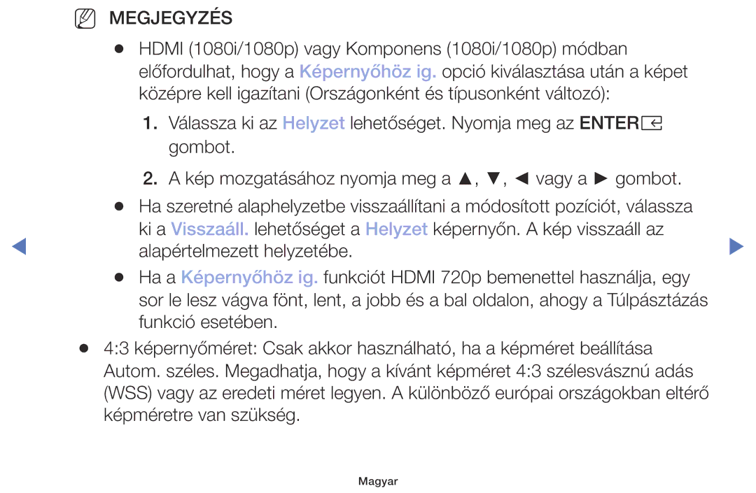 Samsung UE40M5002AKXXH, UE32M5002AKXXH, UE32M4002AKXXH, UE49M5002AKXXH manual NN Megjegyzés 