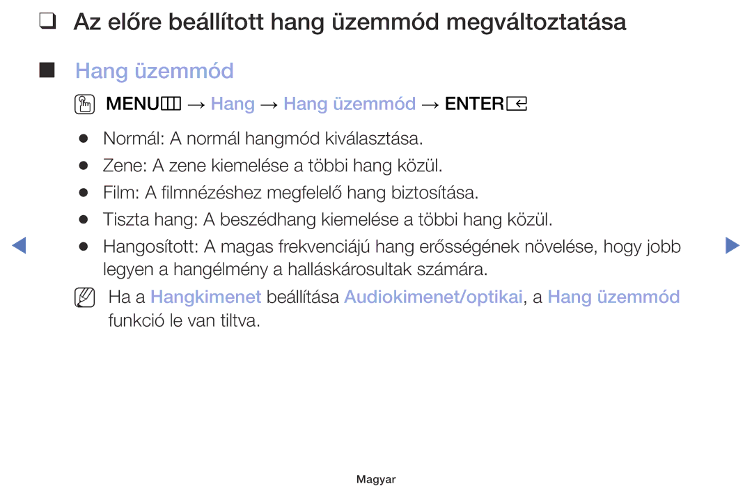 Samsung UE32M4002AKXXH, UE32M5002AKXXH, UE40M5002AKXXH manual Az előre beállított hang üzemmód megváltoztatása, Hang üzemmód 