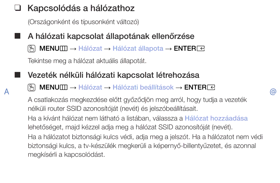 Samsung UE32M5002AKXXH, UE32M4002AKXXH manual Kapcsolódás a hálózathoz, OO MENUm → Hálózat → Hálózat állapota → Entere 