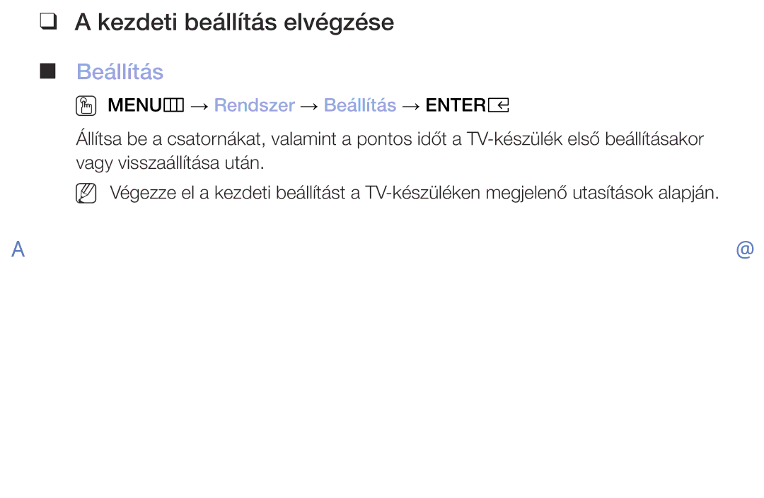 Samsung UE32M4002AKXXH, UE32M5002AKXXH manual Kezdeti beállítás elvégzése, OO MENUm → Rendszer → Beállítás → Entere 