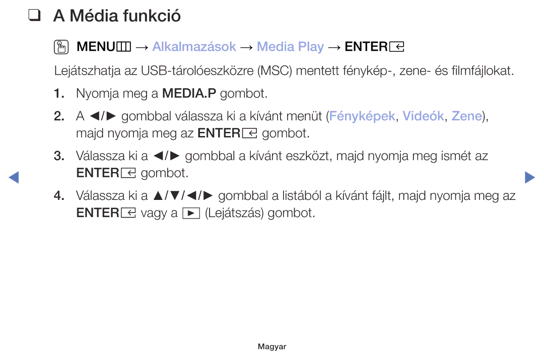 Samsung UE49M5002AKXXH, UE32M5002AKXXH, UE32M4002AKXXH manual Média funkció, OO MENUm → Alkalmazások → Media Play → Entere 
