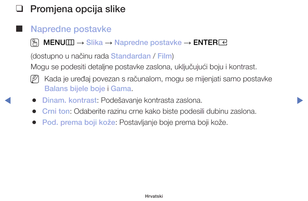 Samsung UE32M4002AKXXH, UE32M5002AKXXH manual Promjena opcija slike, OO MENUm → Slika → Napredne postavke → Entere 