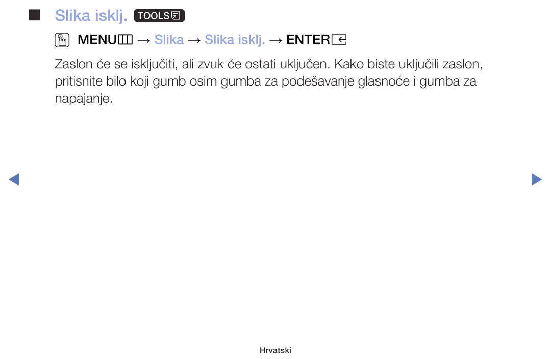 Samsung UE40M5002AKXXH, UE32M5002AKXXH, UE32M4002AKXXH manual Slika isklj. t, OO MENUm → Slika → Slika isklj. → Entere 