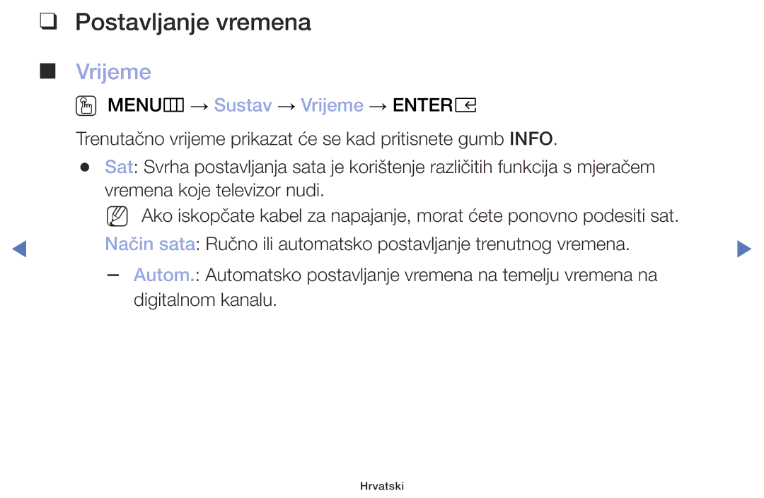 Samsung UE40M5002AKXXH, UE32M5002AKXXH, UE32M4002AKXXH, UE49M5002AKXXH manual Postavljanje vremena, Vrijeme 