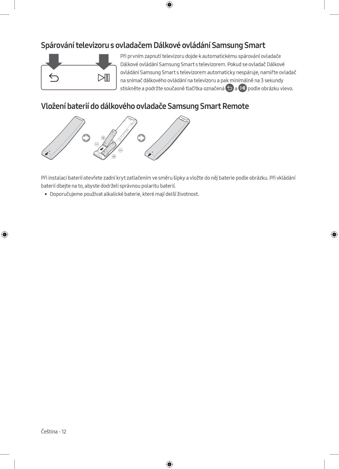 Samsung UE49M5572AUXXH, UE32M5502AKXXH, UE55M5502AKXXH manual Vložení baterií do dálkového ovladače Samsung Smart Remote 