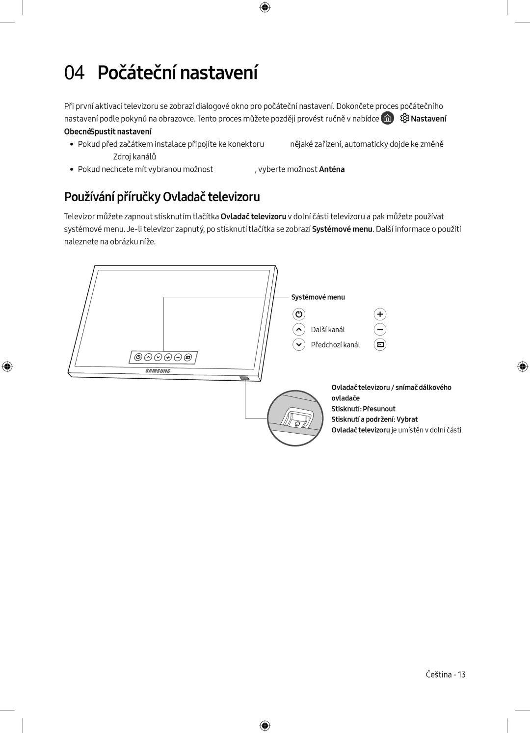 Samsung UE32M5502AKXXH, UE55M5502AKXXH, UE49M5602AKXXH manual 04 Počáteční nastavení, Používání příručky Ovladač televizoru 