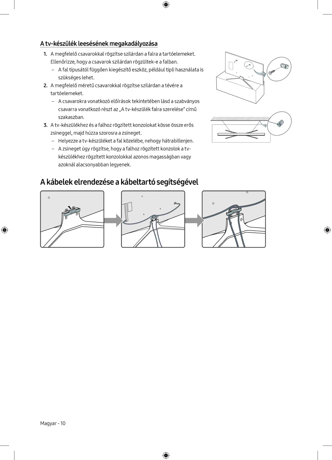 Samsung UE49M5602AKXXH manual Kábelek elrendezése a kábeltartó segítségével, Tv-készülék leesésének megakadályozása 